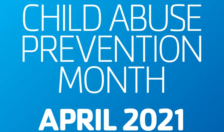 Child Abuse Prevention Month April 2021